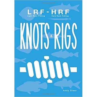 Knots & Rigs Andy Steer